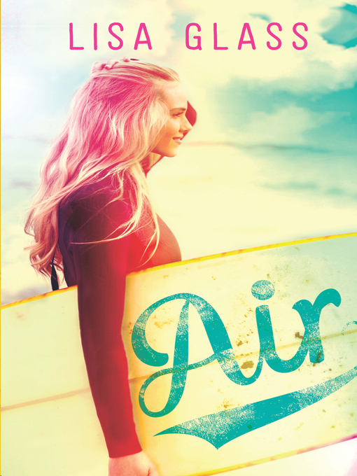 Title details for Air by Lisa Glass - Available